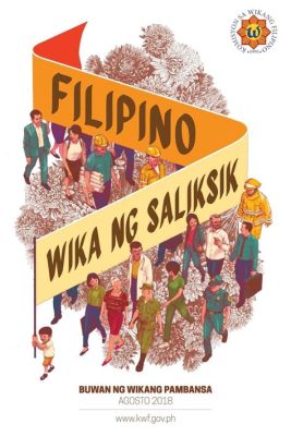  Buwan ng Wika: Unraveling the Complexities and Triumphs of Filipino Language Revival